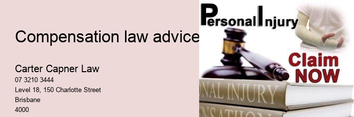 Compensation law advice        